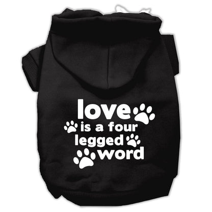 Pet Hoodie "Love Is A Four Legged Word"